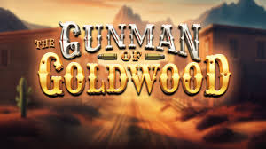 The Gunman of Goldwood Slot